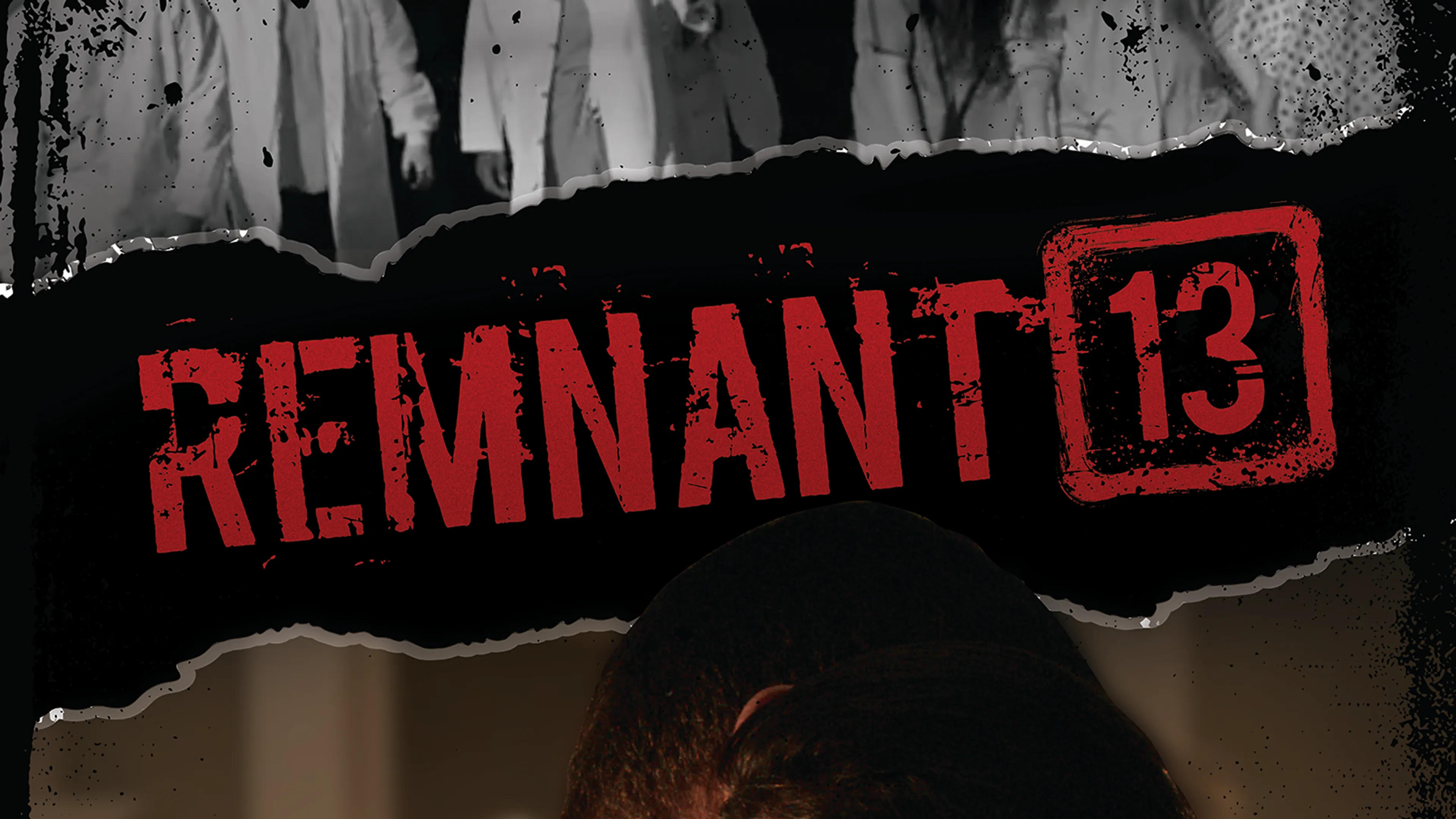 Remnant 13 poster